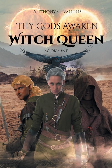 Thy Gods Awaken: Witch Queen - Book One