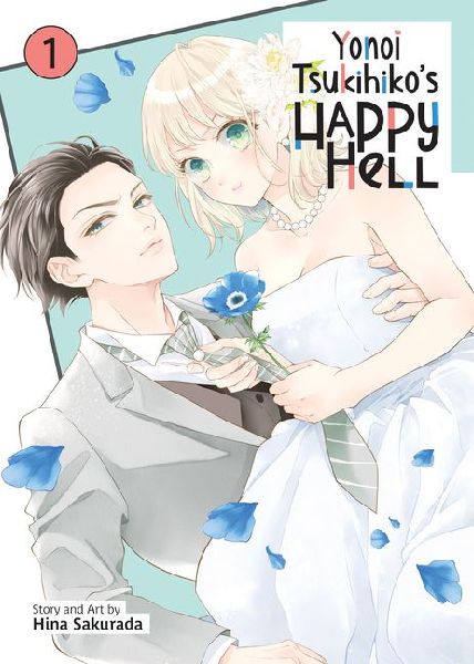 Yonoi Tsukihikos Happy Hell Vol. 1