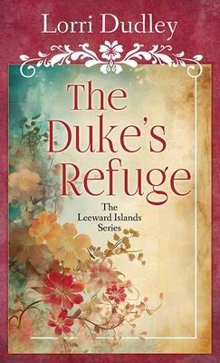 The Dukes Refuge