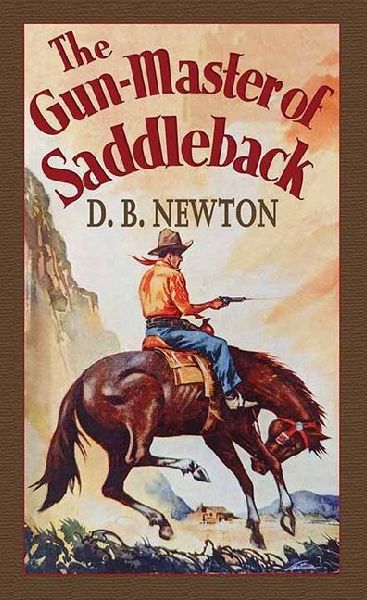 The Gun-Master of Saddleback