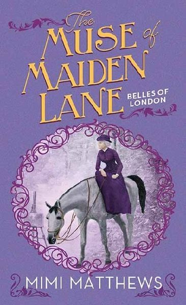 The Muse of Maiden Lane: Belles of London