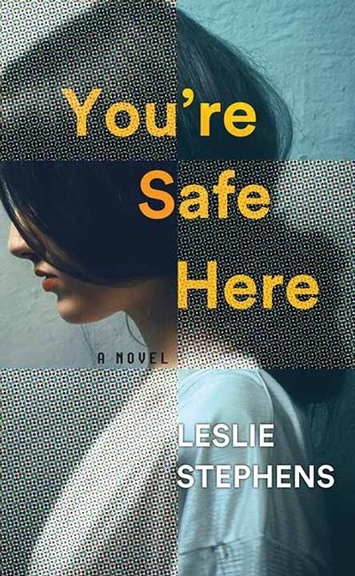 Youre Safe Here