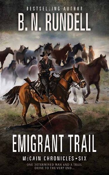 Emigrant Trail: McCain Chronicles
