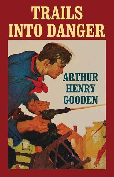 Trails Into Danger