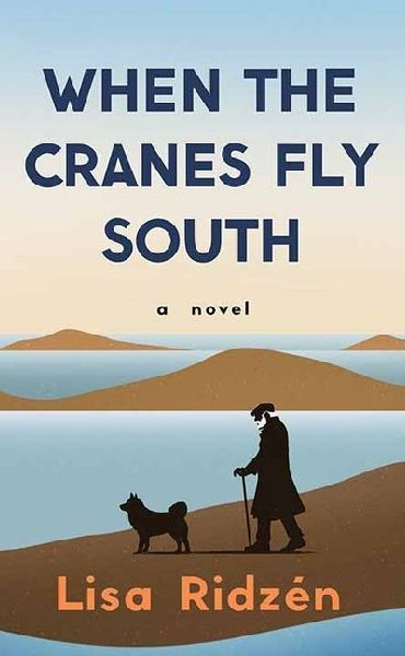 When the Cranes Fly South