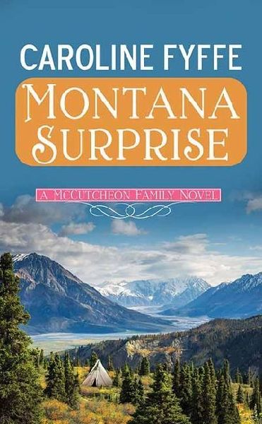 Montana Surprise: A McCutcheon Family Novel