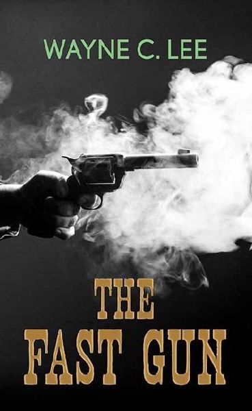 The Fast Gun