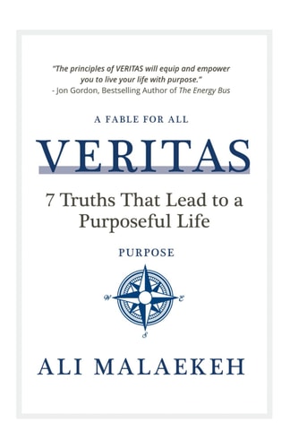 Veritas 7 Truths that Lead to a Purposeful Life