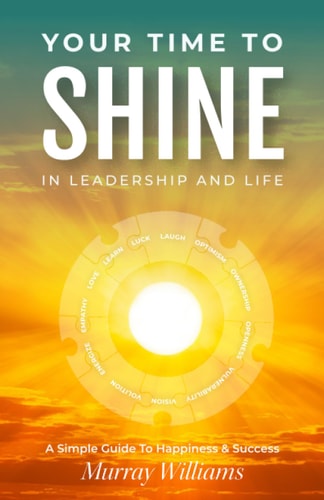 Your Time to Shine In Leadership and Life