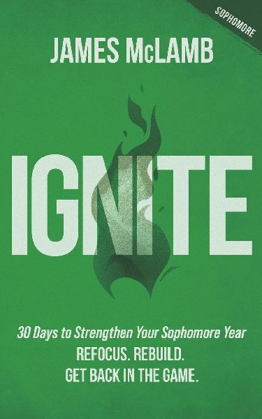 Ignite: Refocus. Rebuild. Get Back in the Game