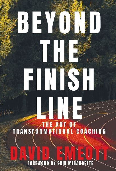 Beyond the Finish Line: The Art of Transformational Coaching
