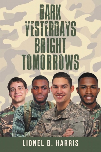 Dark Yesterdays Bright Tomorrows