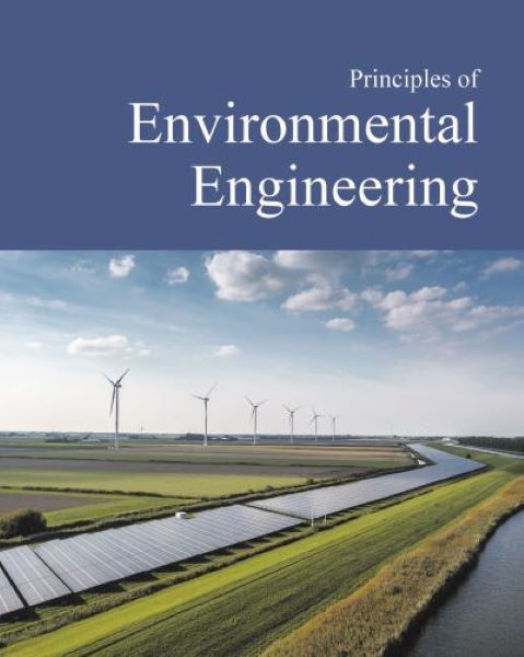 Principles of Environmental Engineering: Print Purchase Includes Free Online Access