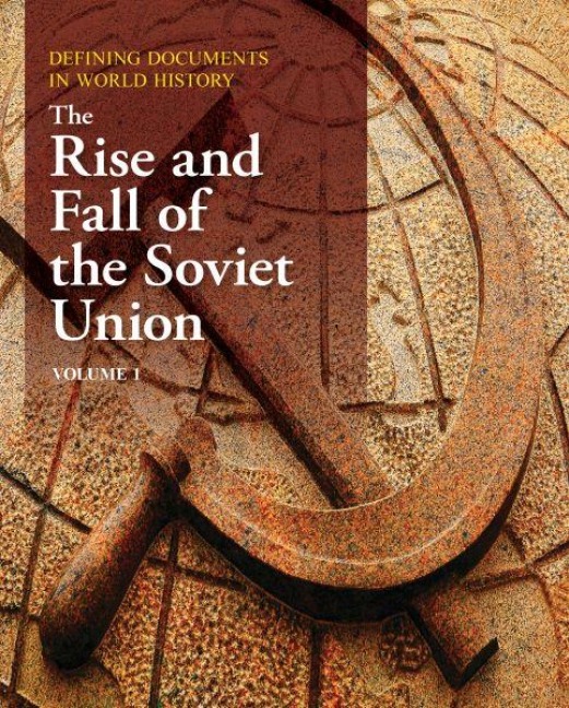 Defining Documents in World History: The Rise & Fall of the Soviet Union: Print Purchase Includes Free Online Access