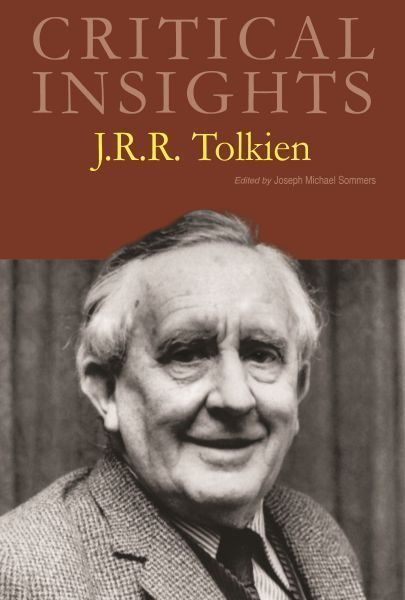 Critical Insights: J. R. R. Tolkien: Print Purchase Includes Free Online Access