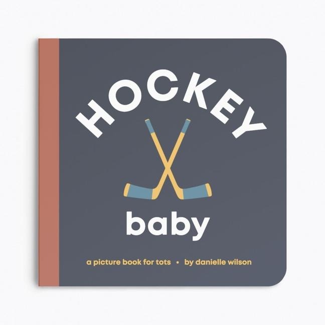 Hockey Baby: Board Book for Early Learners