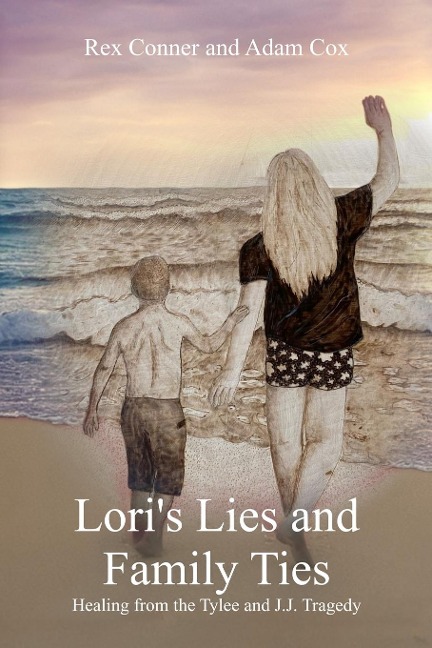 Lori's Lies and Family Ties