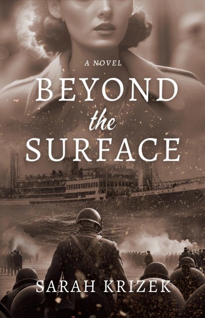 Beyond The Surface: A Novel