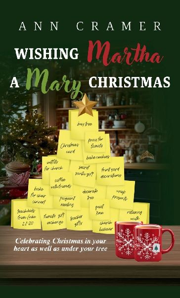 Wishing Martha a Mary Christmas: Celebrating Christmas in your heart as well as under your tree