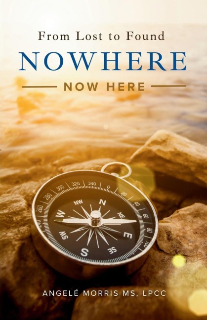 Nowhere (Now Here): From Lost to Found