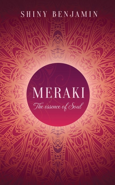 Meraki: The essence of soul