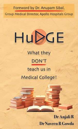 HuDGE What They Don't Teach Us in Medical College!