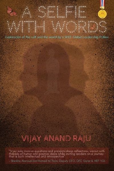 A Selfie with Words: Exploration of the self and the world by a WEF Global Leadership Fellow
