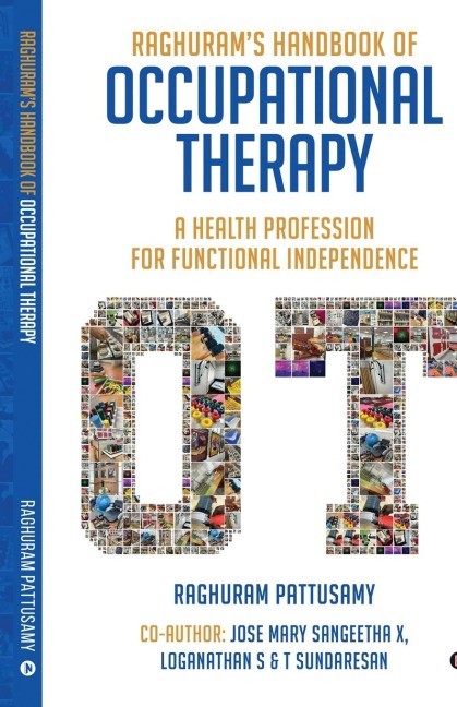 Raghurams Handbook of Occupational Therapy: A Health Profession for Functional Independence
