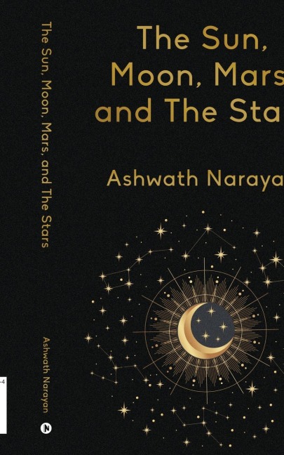 The Sun, Moon, Mars, and The Stars