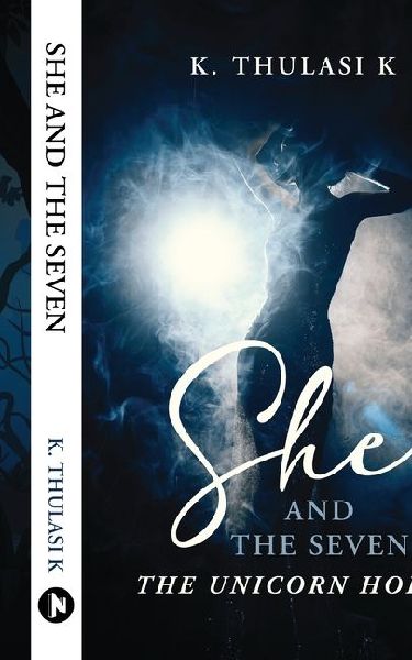 She And The Seven: The Unicorn Horn