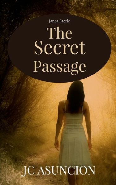 The Secret Passage: Janca Faerie