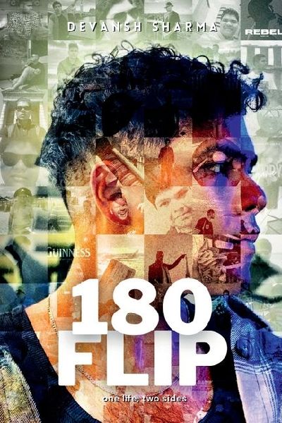 180 Flip: one life, two sides