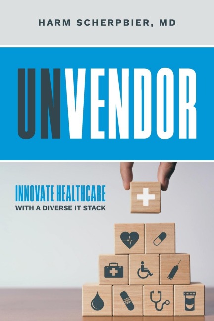 Unvendor: Innovative Healthcare with a Diverse IT Stack
