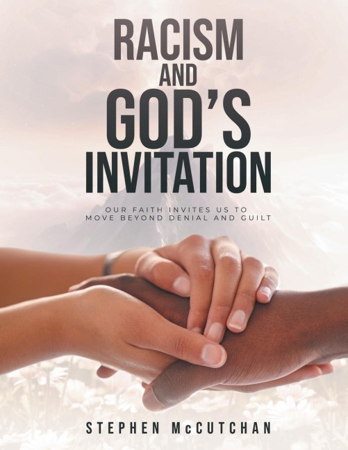 Racism and Gods Invitation