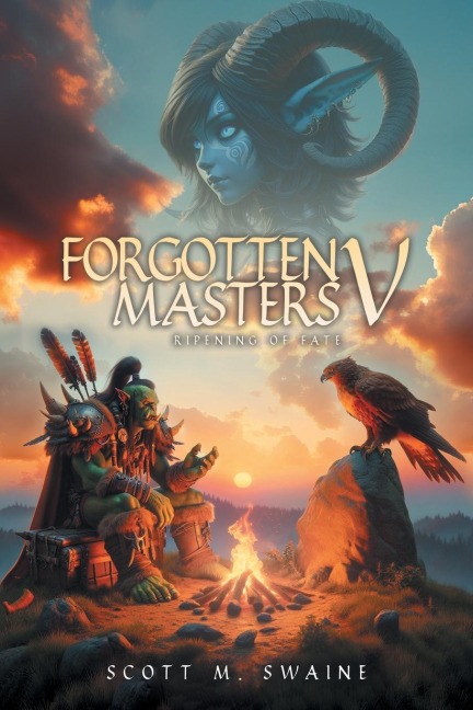 Forgotten Masters V: Ripening of Fate