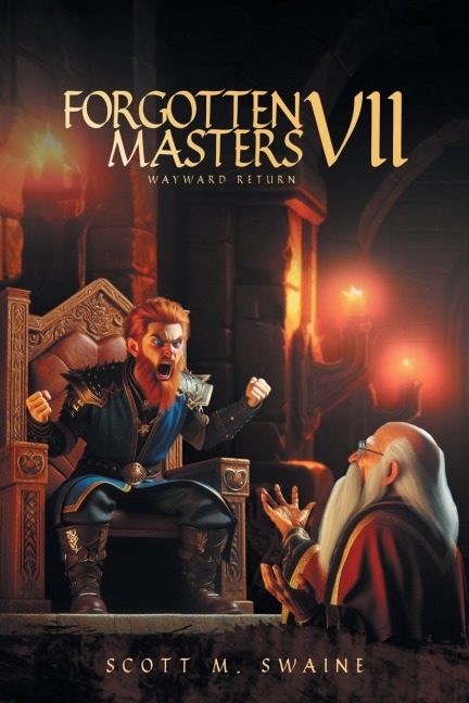 Forgotten Masters VII: Wayward Return