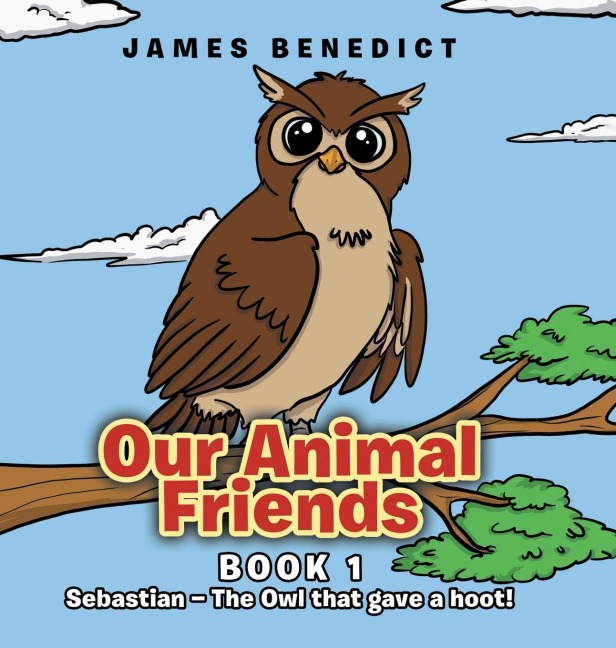 Our Animal Friends: Sebastian - The Owl that gave a hoot!