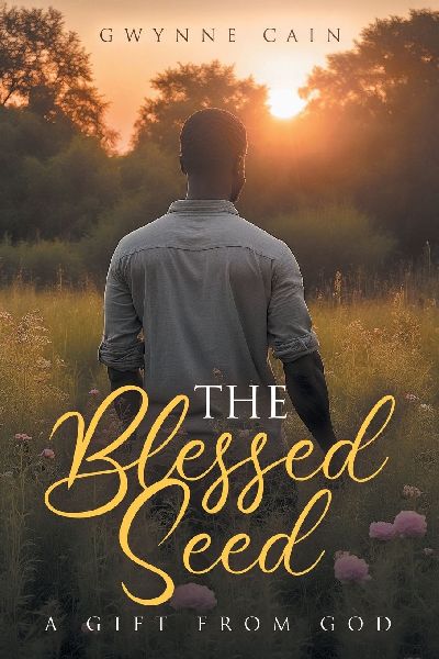 The Blessed Seed: A Gift from God