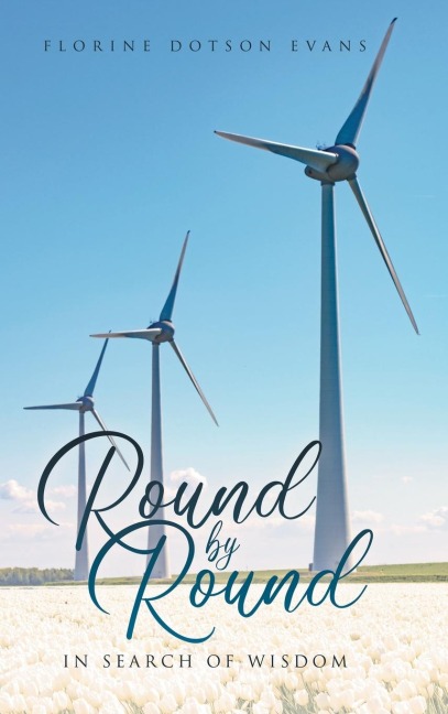 Round by Round: In Search of Wisdom