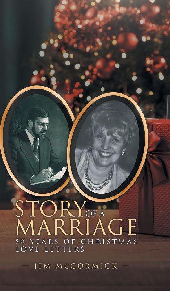 Story of a Marriage: 50 Years of Christmas Love Letters