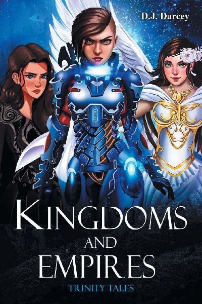 Kingdoms and Empires: Trinity Tales