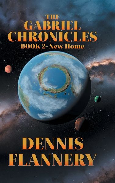 The Gabriel Chronicles: Book 2-New Home