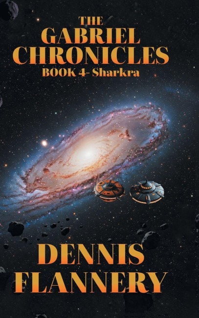 The Gabriel Chronicles: Book 4- Sharkra