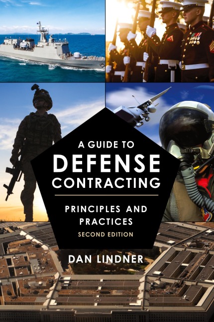 Guide to Defense Contracting: Principles and Practices