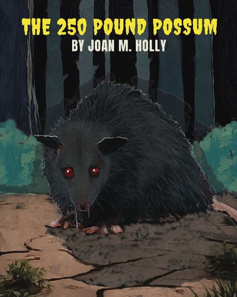 The 250 Pound Possum