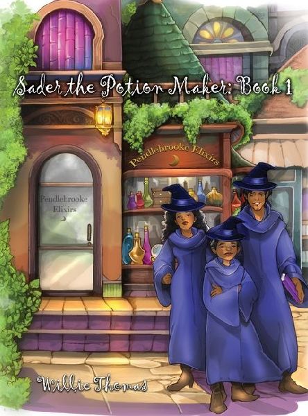 Sader the Potion Maker: Book 1