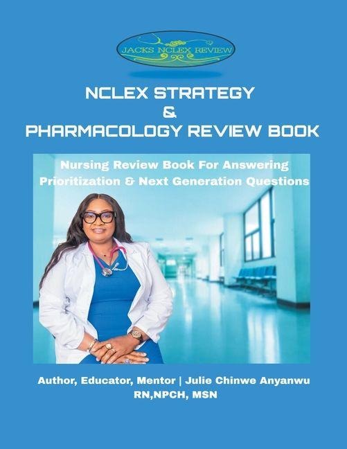 NCLEX Strategy and Pharmacology Review Book