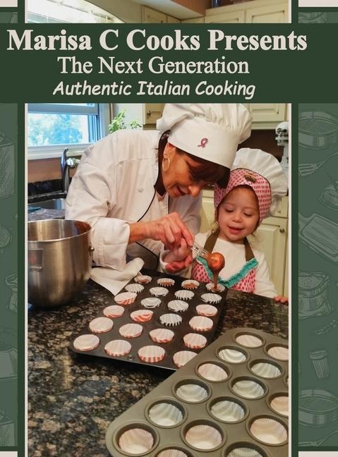 The Next Generation of Authentic Italian Cooking