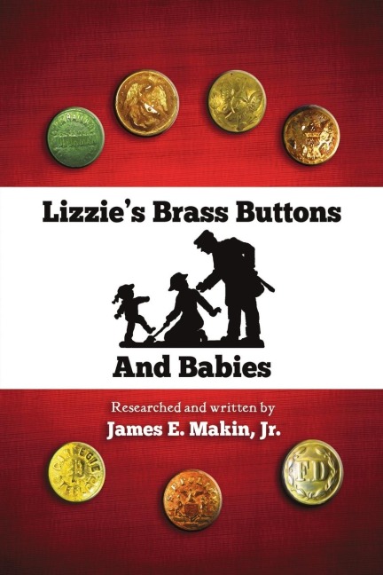 Lizzies Brass Buttons and Babies