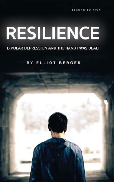 Resilience: Bipolar Depression and the Hand I Was Dealt